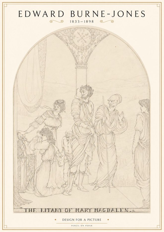 Edward Burne-Jones The Litany of Mary Magdalen No1 - Poster