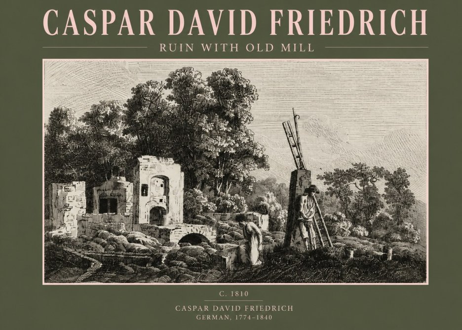 Caspar David Friedrich Ruin with Old Mill No2 - Poster