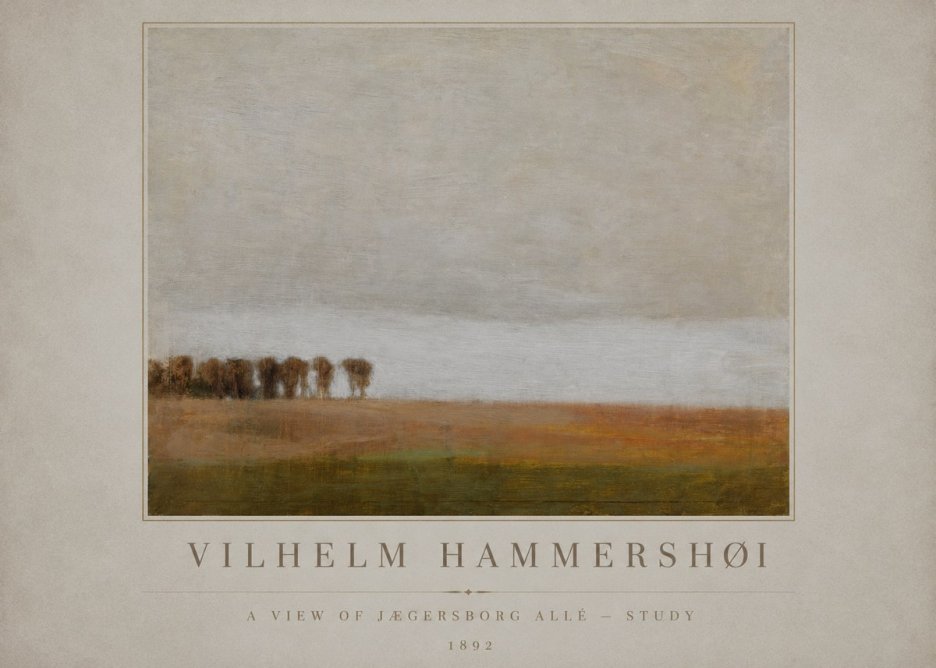 Vilhelm Hammershøi A View of Jægersborg Allé - Study No1 - Poster