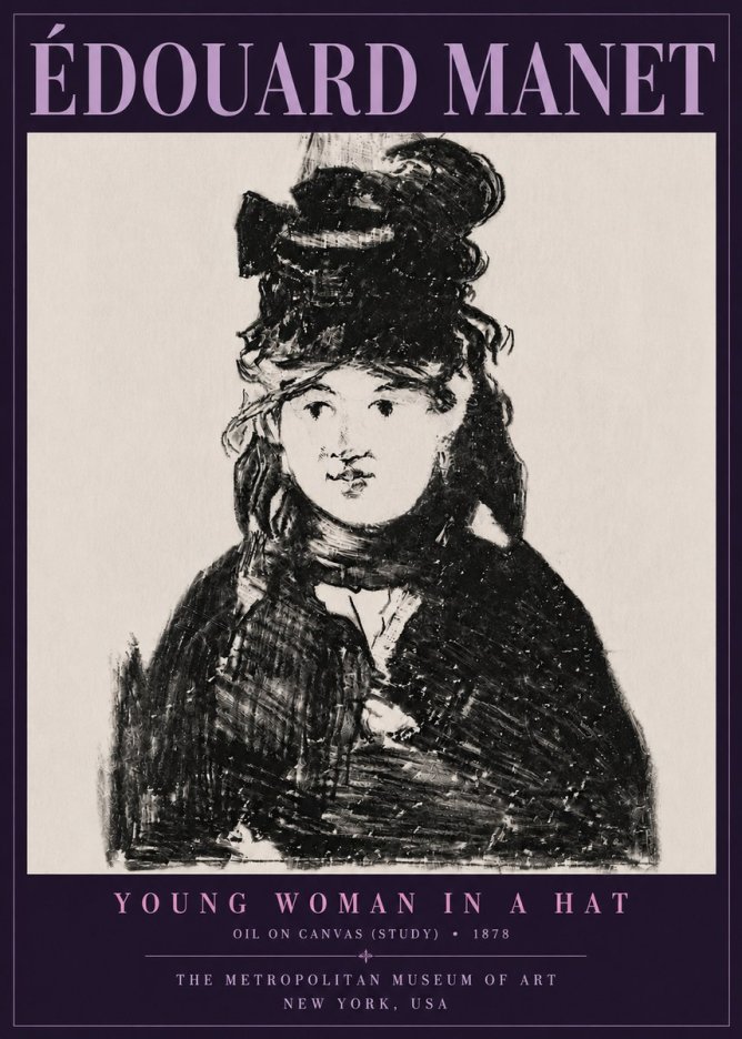 Édouard Manet Young Woman in a Hat IV No6 - Poster