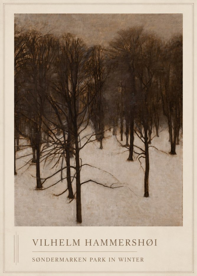 Vilhelm Hammershøi Søndermarken Park in Winter No1 - Poster
