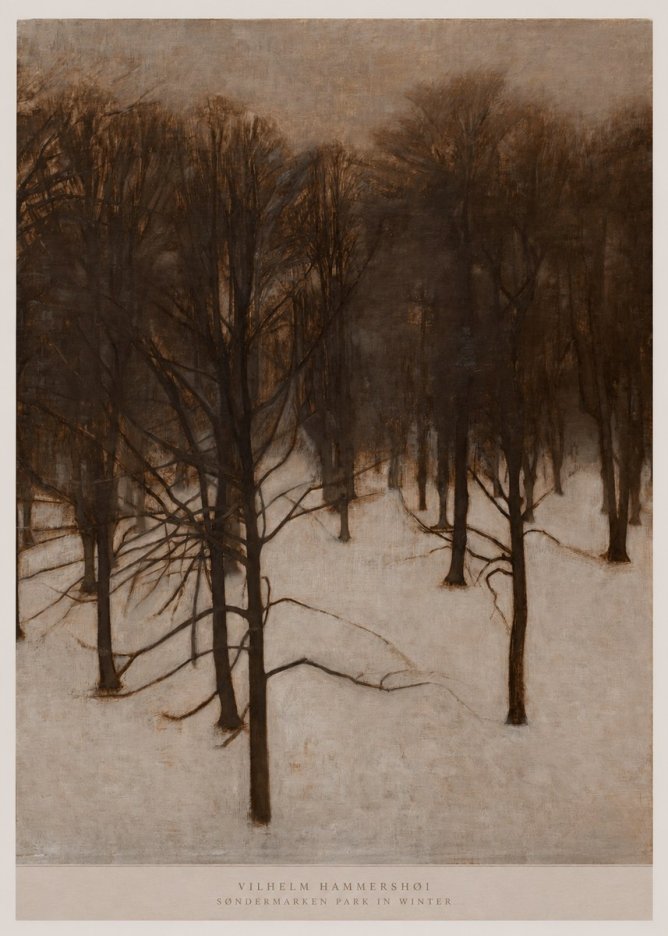 Vilhelm Hammershøi Søndermarken Park in Winter No5 - Poster