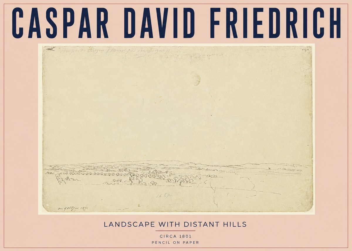 Caspar David Friedrich Landscape with Distant Hills No3 - Poster