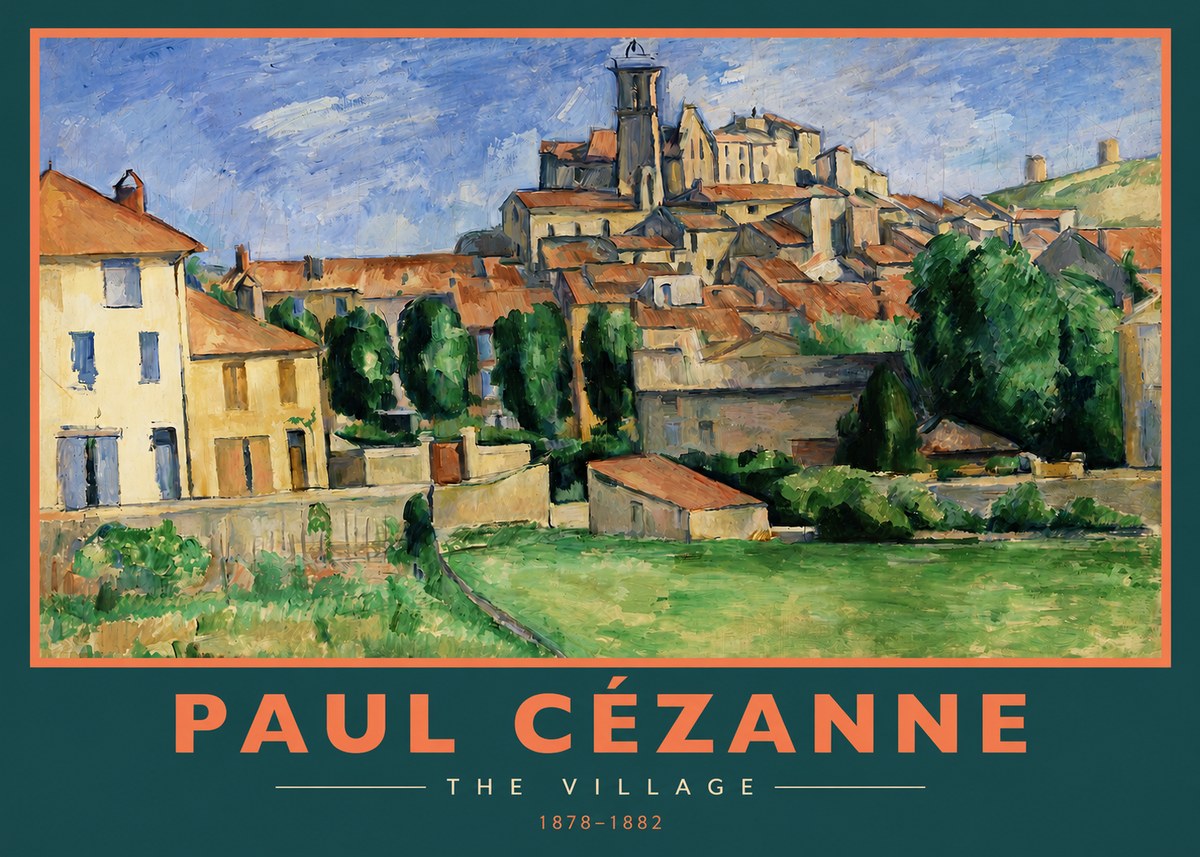 Paul Cézanne The Village I No2 - Poster