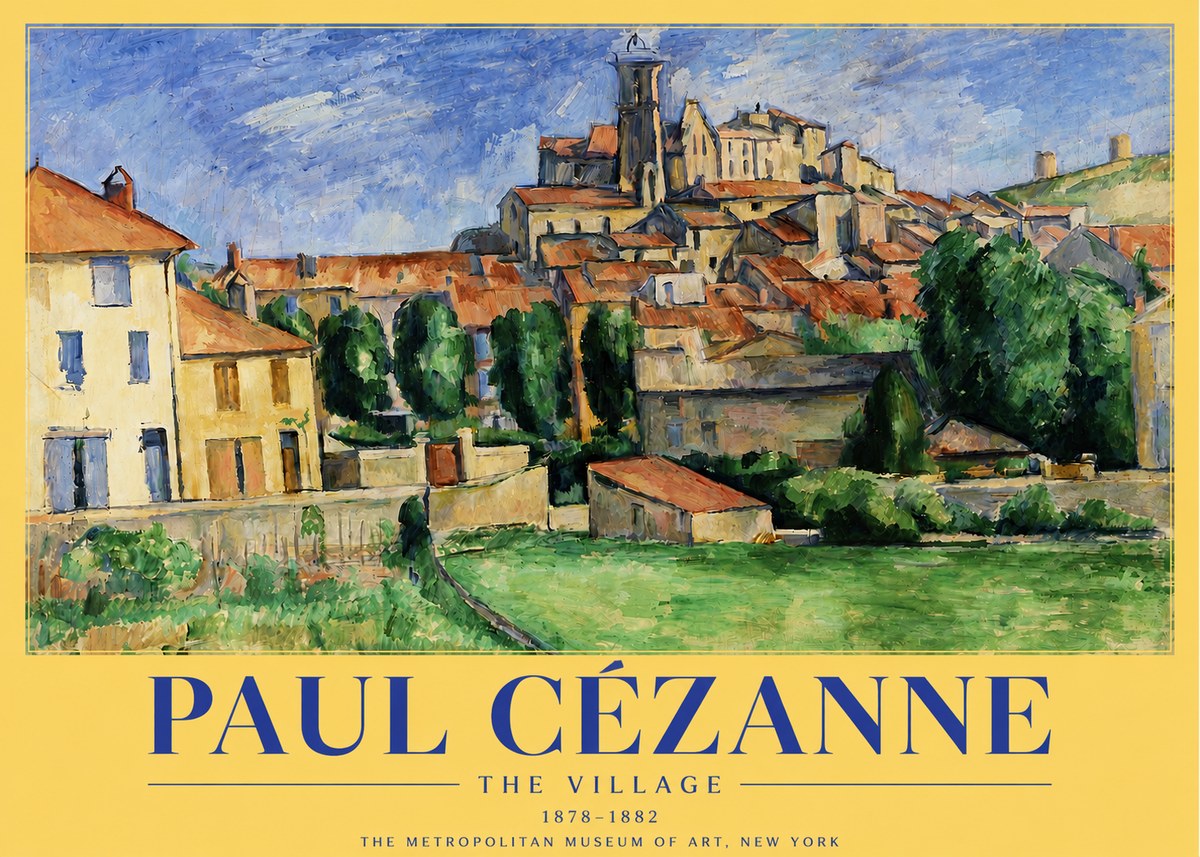 Paul Cézanne The Village I No3 - Poster