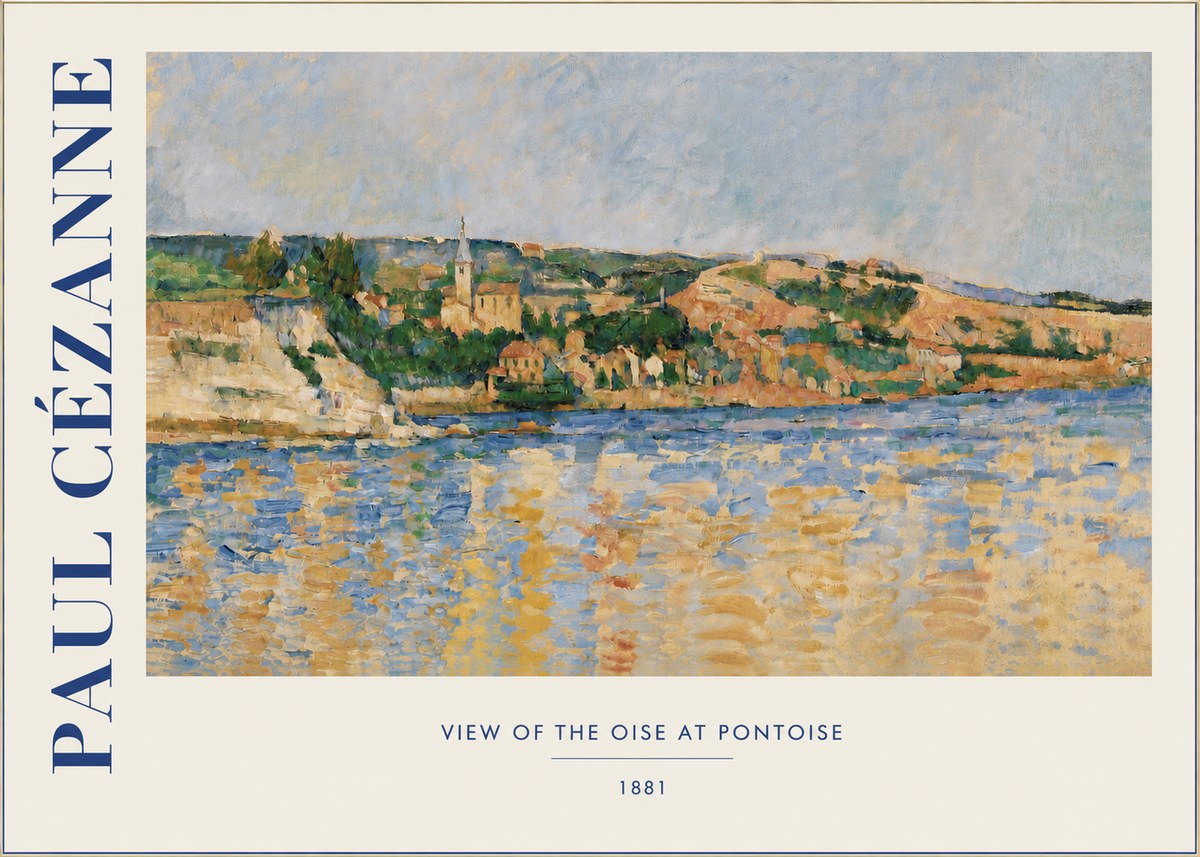 Paul Cézanne View of the Oise at Pontoise II No3 - Poster