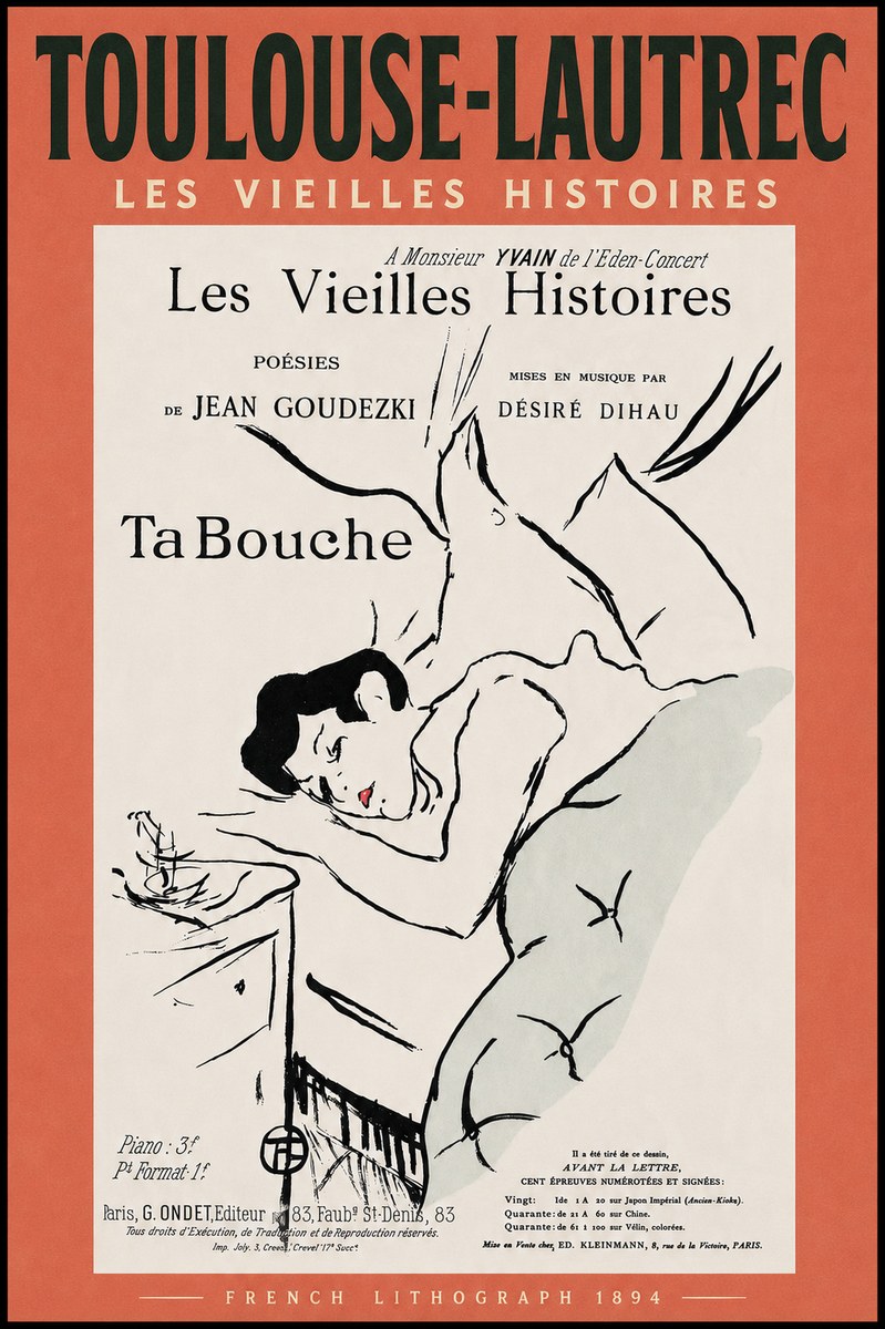Toulouse-Lautrec Les Vieilles Histoires - Ta Bouche No4 - Poster