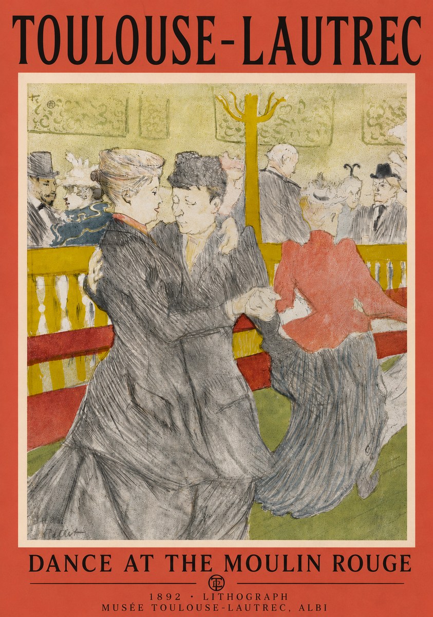 Toulouse-Lautrec Dance at the Moulin Rouge No4 - Poster