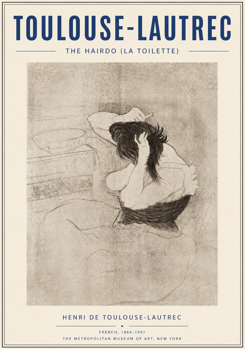 Toulouse-Lautrec The Hairdo (La Toilette) No6 - Poster