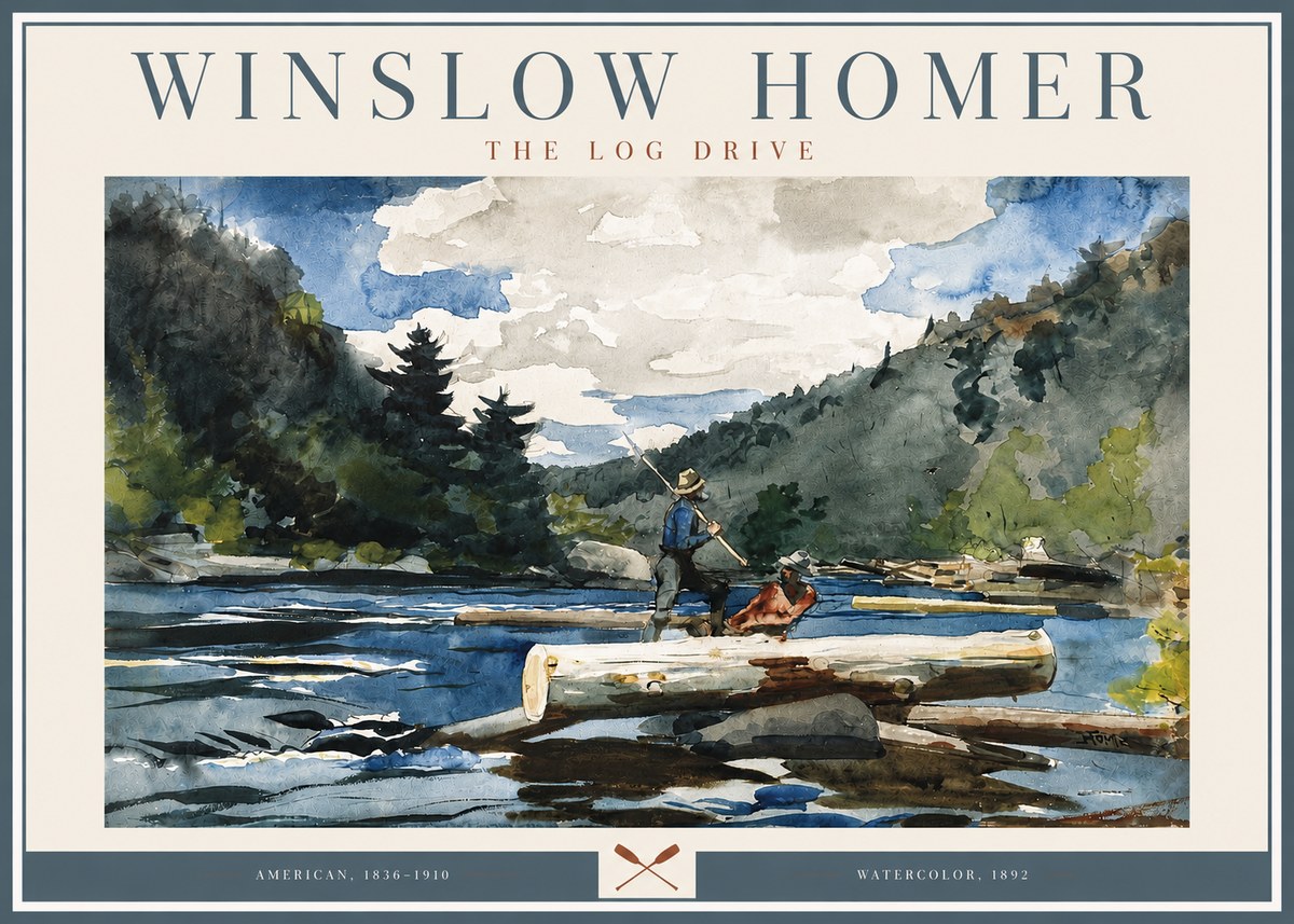 Winslow Homer The Log Drive No3 - Poster