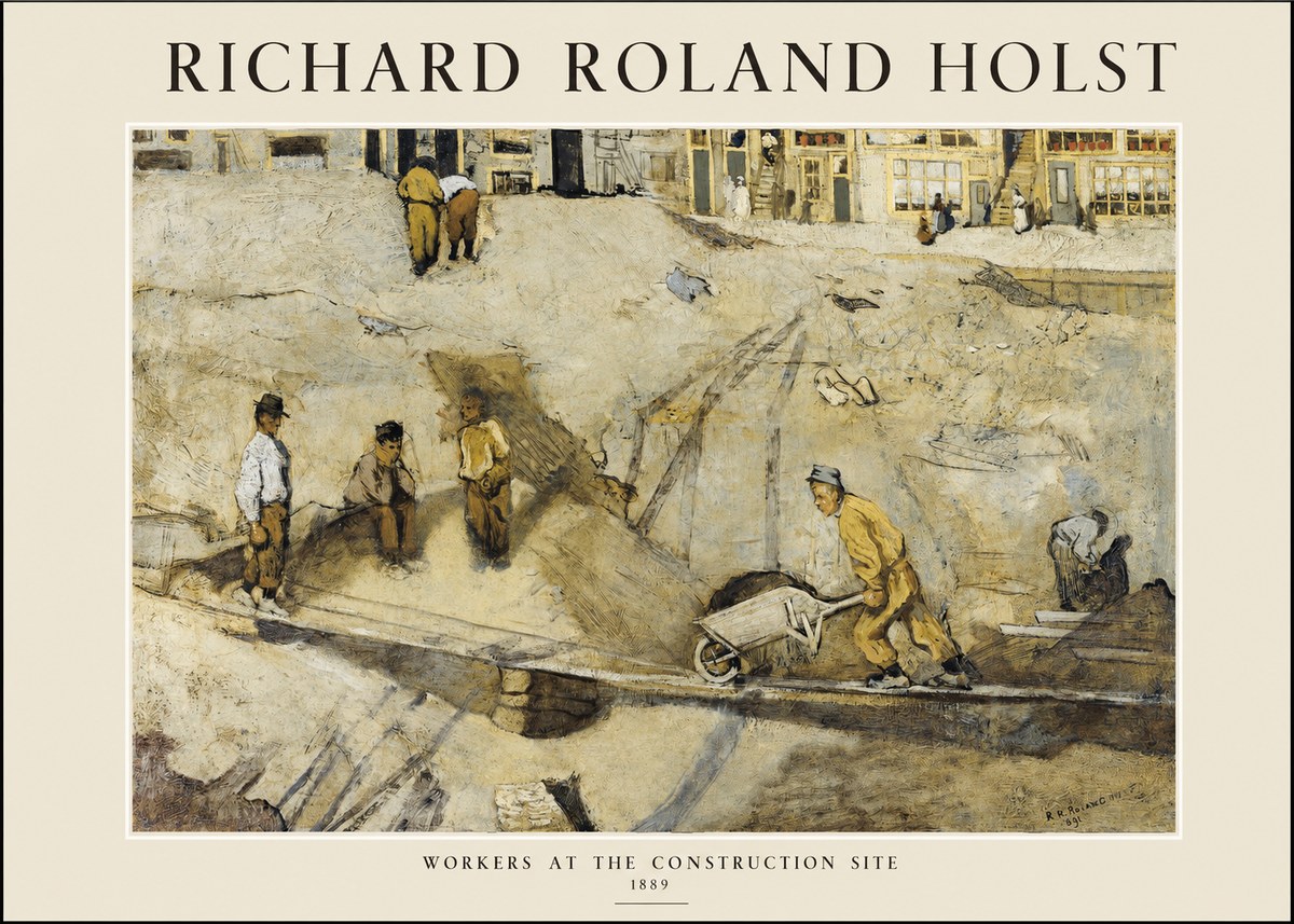 Richard Roland Holst Workers at the Construction Site No1 - Poster