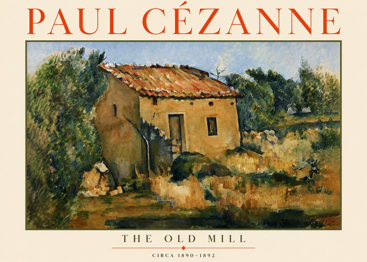 Paul Cézanne The Old Mill No3 - Poster