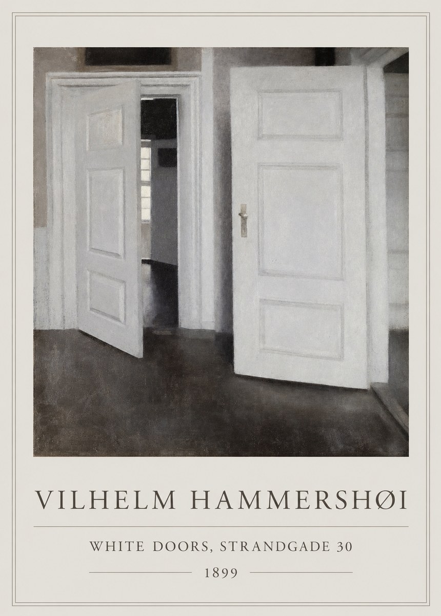 Vilhelm Hammershøi White Doors, Strandgade 30 No1 - Poster
