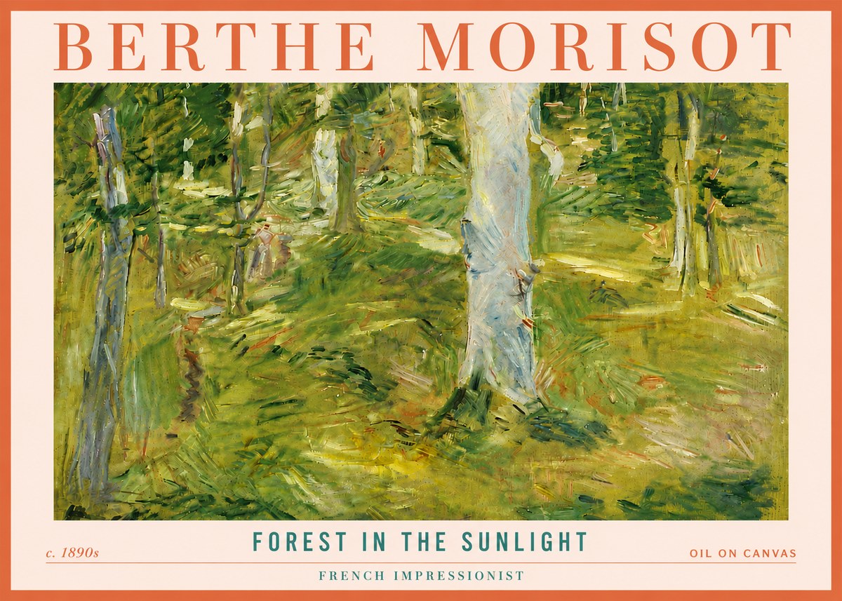 Berthe Morisot Forest in the Sunlight No4 - Poster
