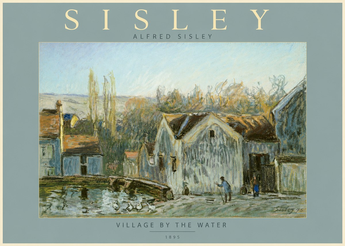 Sisley Village by the Water No2 - Poster