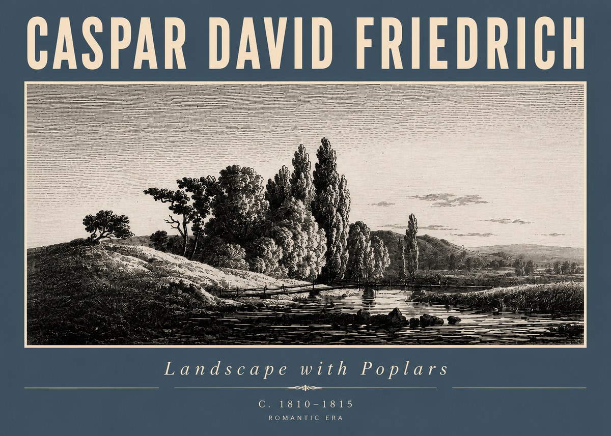 Caspar David Friedrich River Landscape with Poplars No4 - Poster