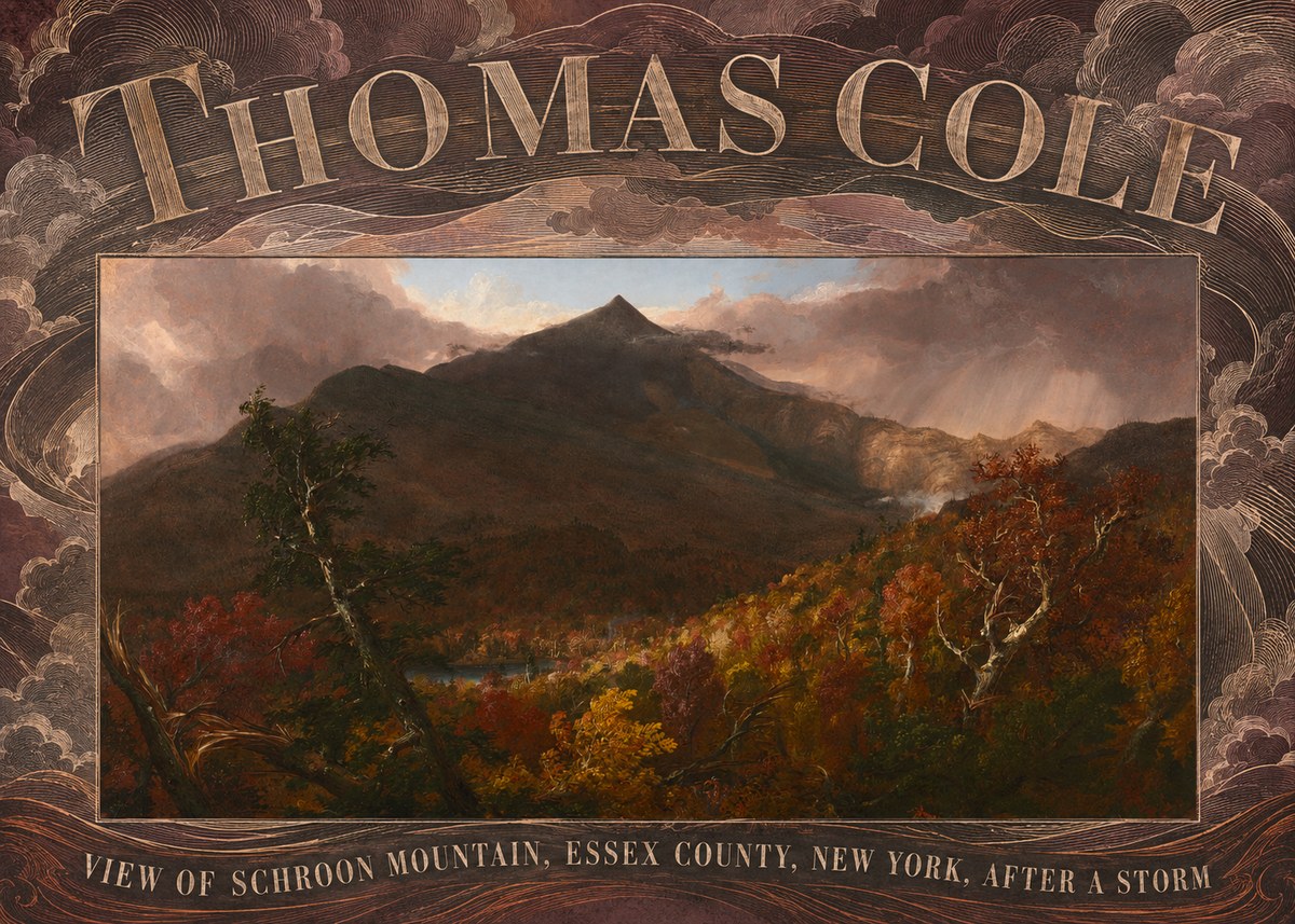Thomas Cole View of Schroon Mountain, Essex County, New York, After a Storm No5 - Poster
