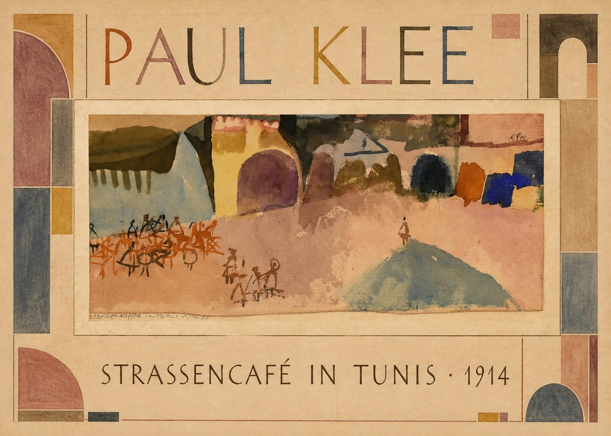 Paul Klee Strassencafé in Tunis · 1914 No1 - Poster