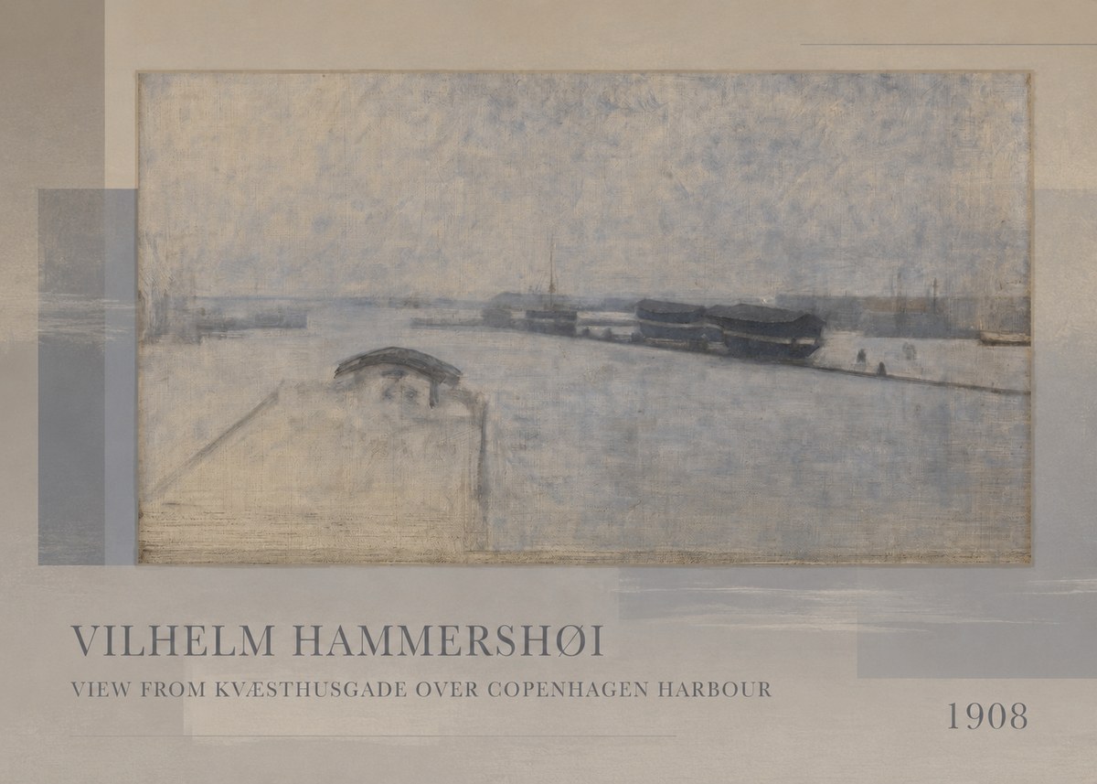Vilhelm Hammershøi View from Kvæsthusgade over Copenhagen Harbour No5 - Poster