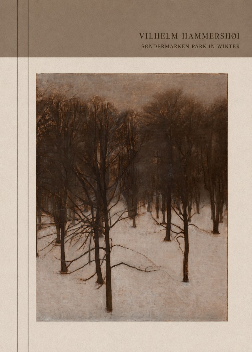 Vilhelm Hammershøi Søndermarken Park in Winter No3 - Poster