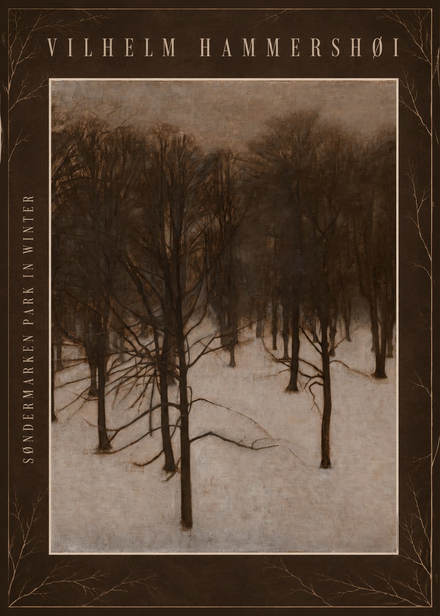 Vilhelm Hammershøi Søndermarken Park in Winter No4 - Poster